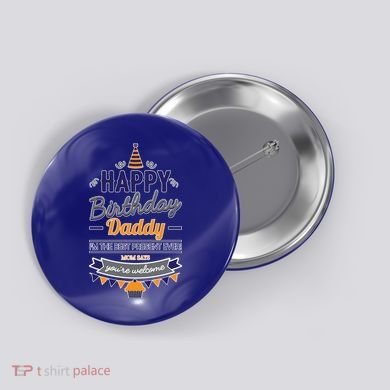 Happy Birthday Daddy Son Button