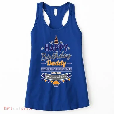 Happy Birthday Daddy Son Women's Tank Top