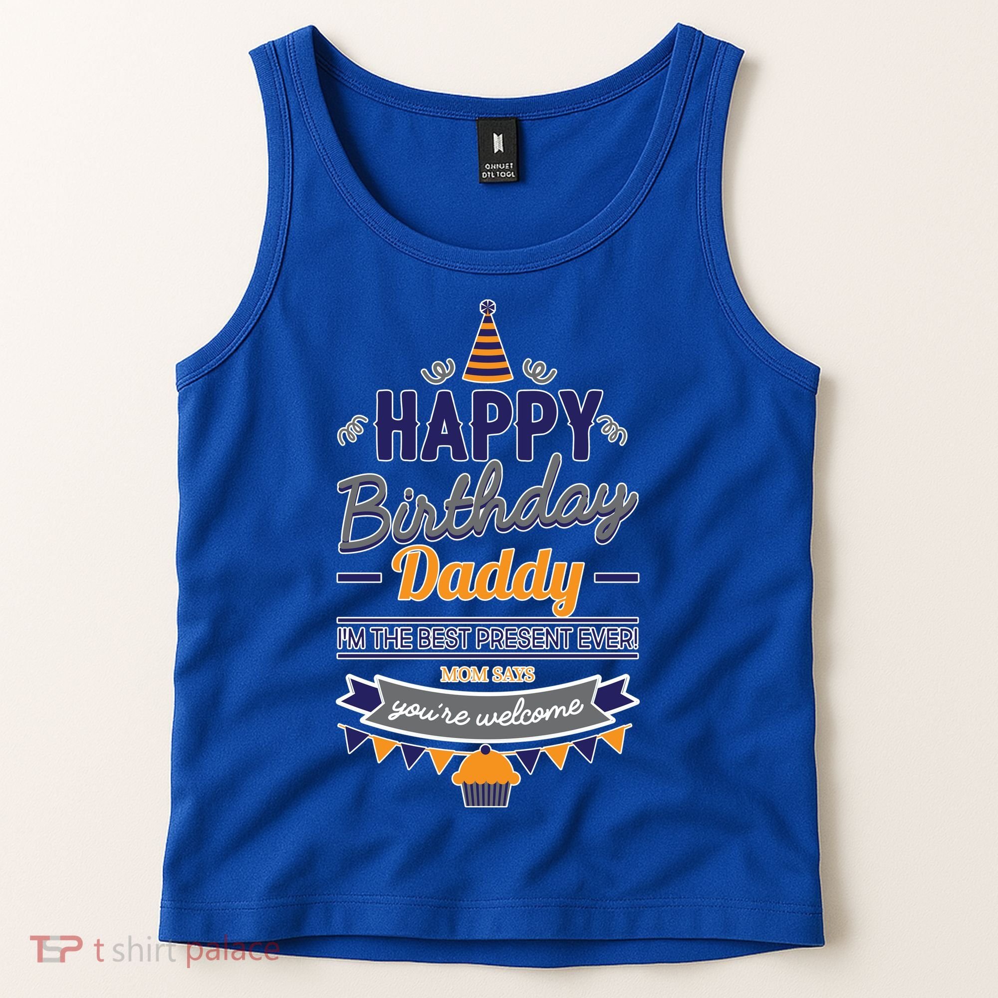 Happy Birthday Daddy Son Tank Top