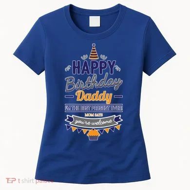 Happy Birthday Daddy Son Women's T-Shirt
