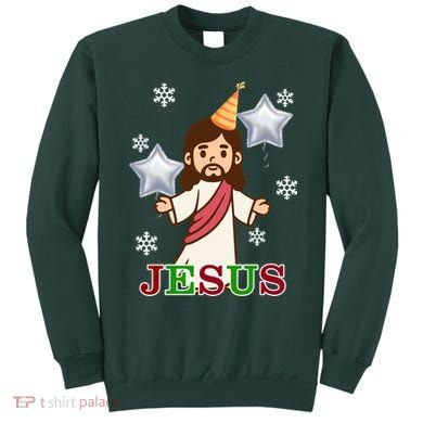 Happy Birthday Jesus Sweatshirt