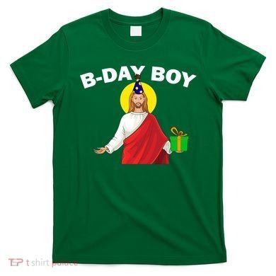 Happy Birthday Jesus! B-Day Boy T-Shirt