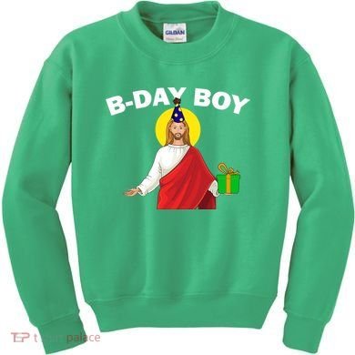 Happy Birthday Jesus! B-Day Boy Kids Sweatshirt