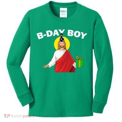 Happy Birthday Jesus! B-Day Boy Kids Long Sleeve Shirt