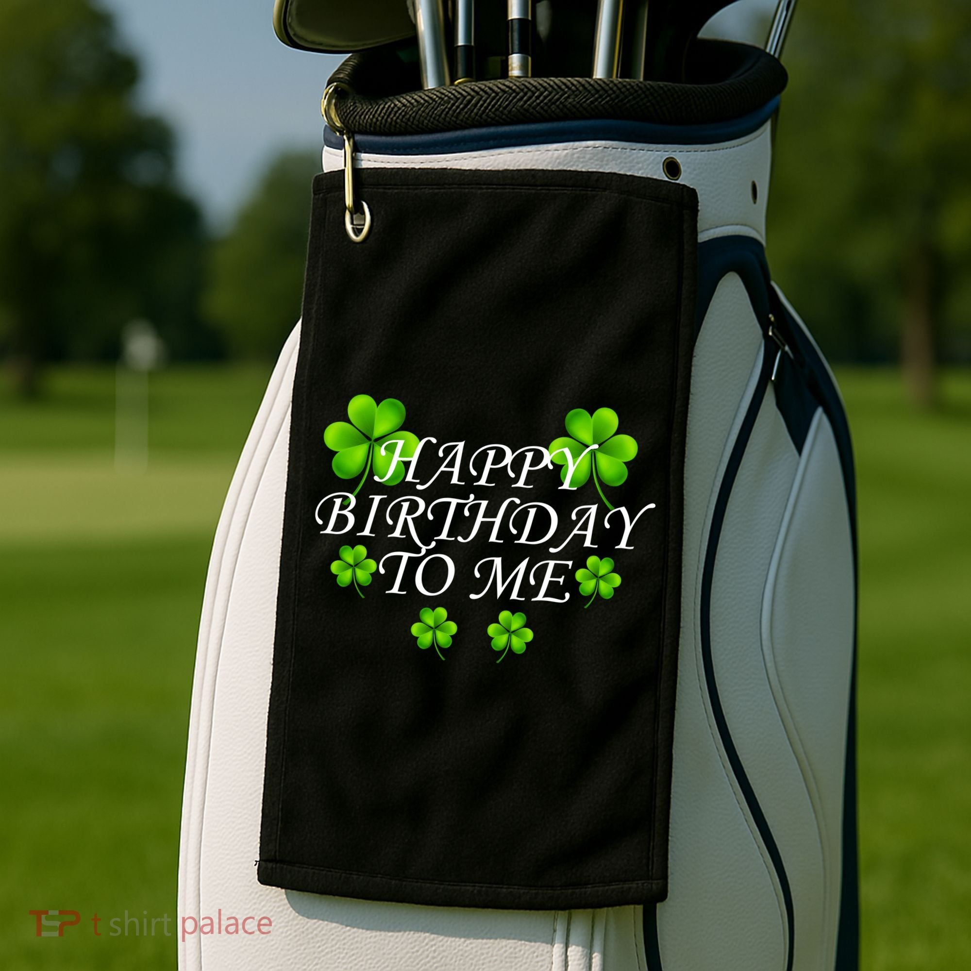 Happy Birthday To Me St. Patrick's Day Golf Towel