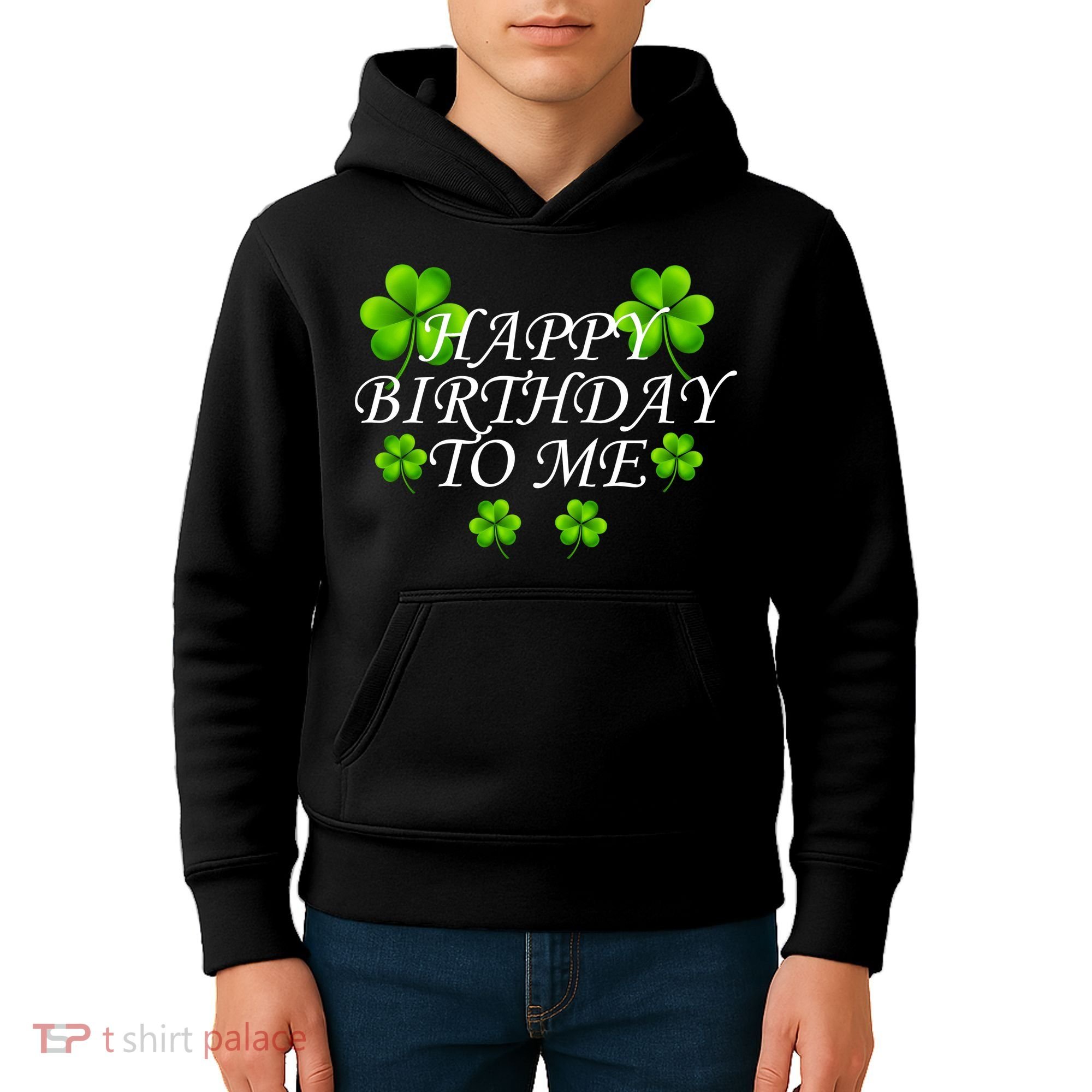 Happy Birthday To Me St. Patrick's Day Kids Hoodie