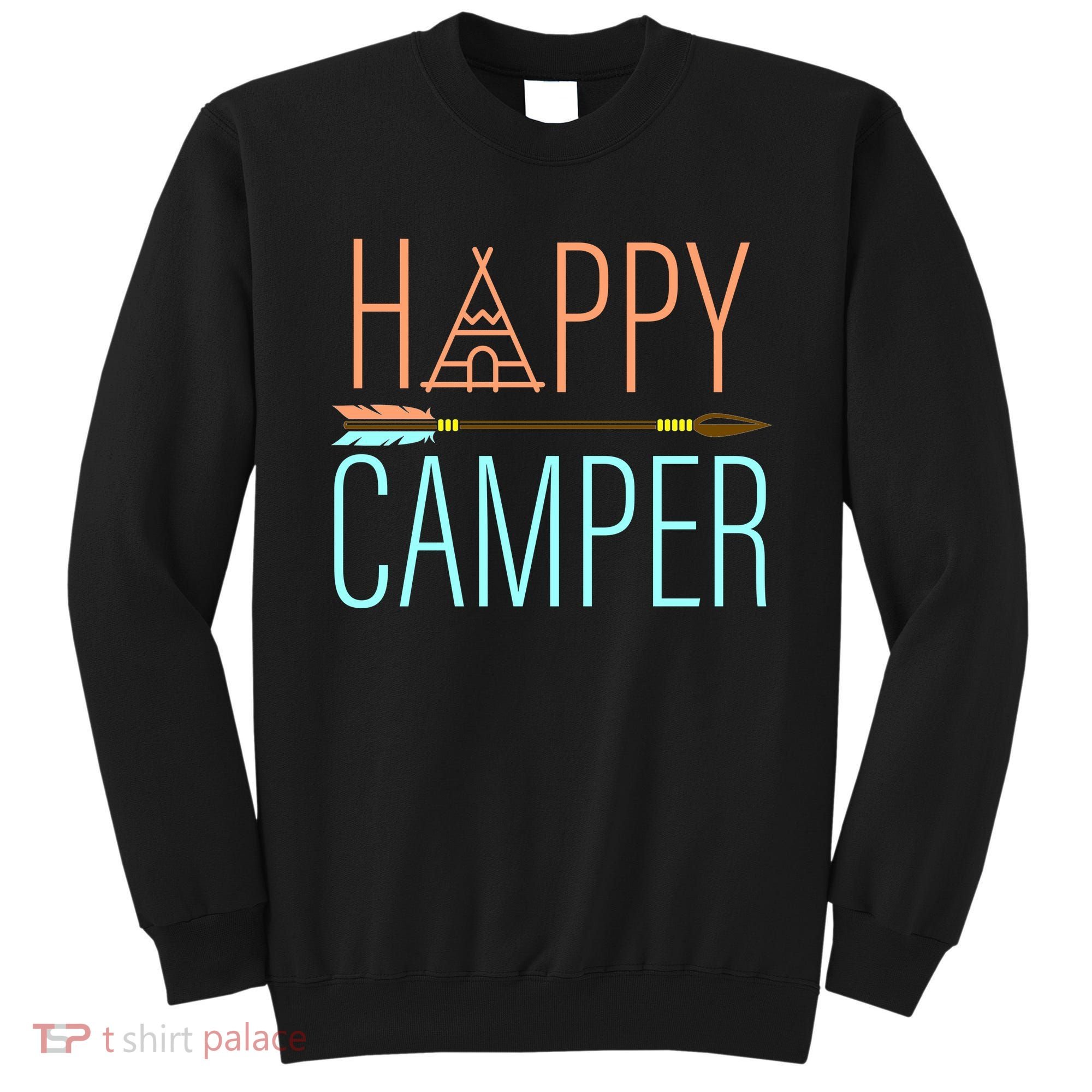 Happy Camper Funny Camping Sweatshirt