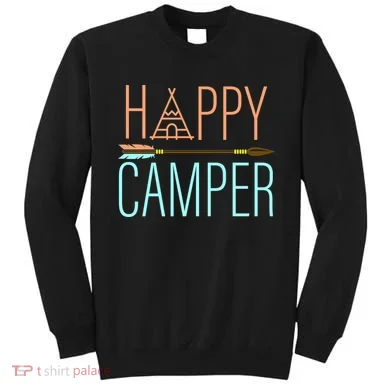 Happy Camper Funny Camping Sweatshirt