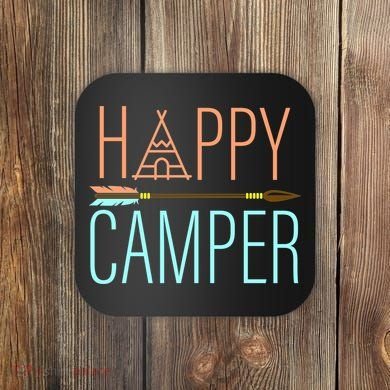 Happy Camper Funny Camping Coaster