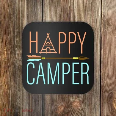 Happy Camper Funny Camping Coaster