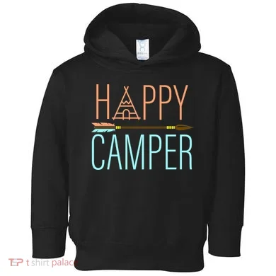 Happy Camper Funny Camping Toddler Hoodie