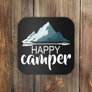 Happy Camper In The Mountains Coaster