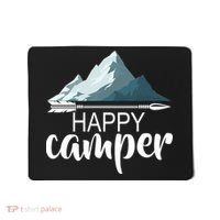 Happy Camper In The Mountains Mousepad thumb 0