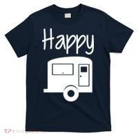 Happy Camper RV Camping T-Shirt thumb 0