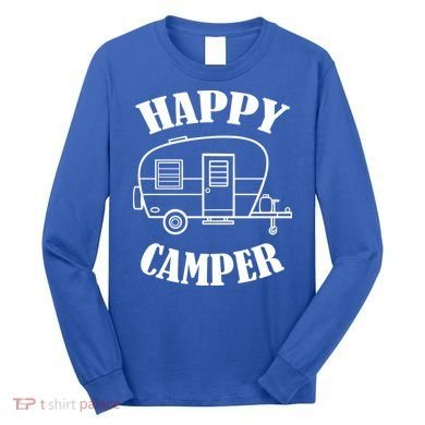 Happy Camper Trailer Long Sleeve Shirt
