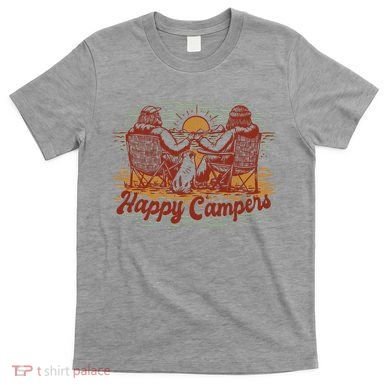 Happy Campers T-Shirt