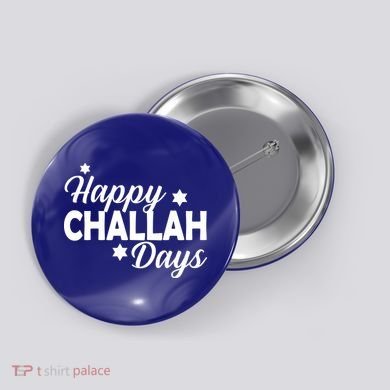 Happy Challah Days Button