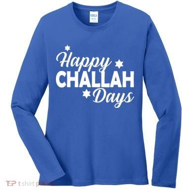 Happy Challah Days Women's Long Sleeve Shirt
