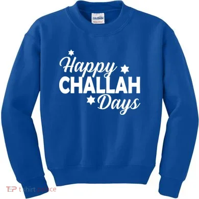 Happy Challah Days Kids Sweatshirt