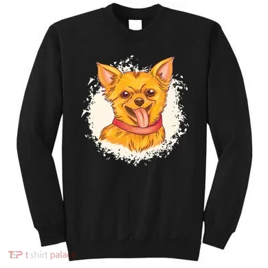 Happy Chihuahua Sweatshirt