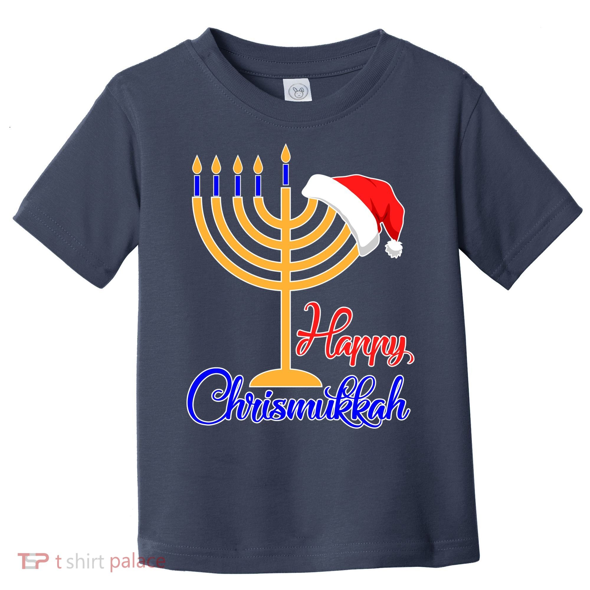 Happy Chrismukkah Christmas Hanukkah Toddler T-Shirt
