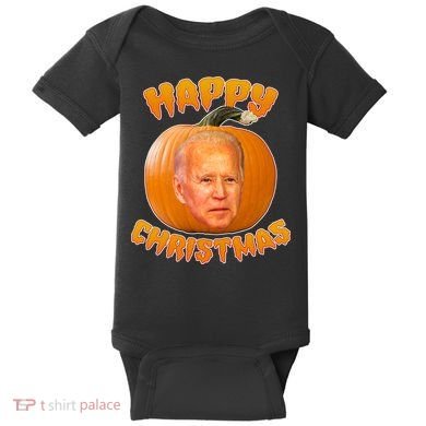 Happy Christmas Joe Biden Halloween Pro Trump  Baby Bodysuit