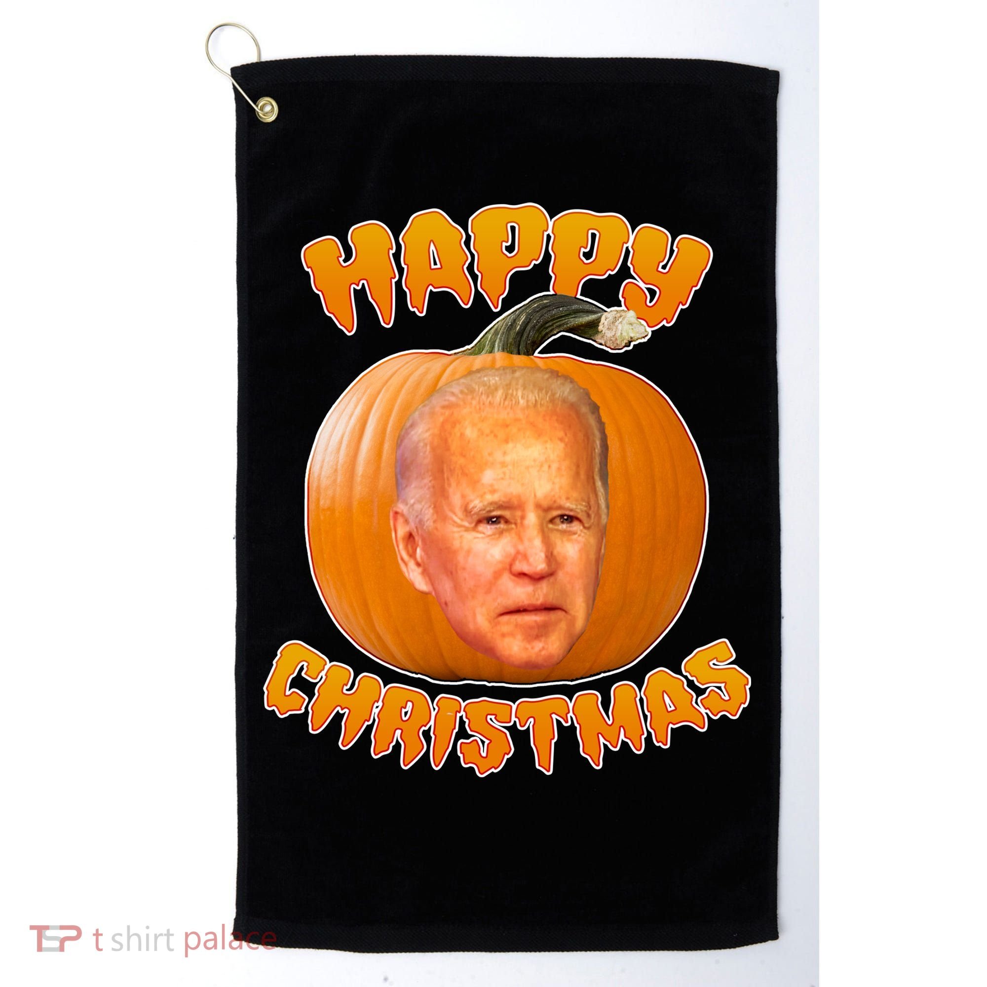 Happy Christmas Joe Biden Halloween Pro Trump  Golf Towel