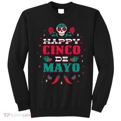 Happy Cinco De Mayo Sweatshirt