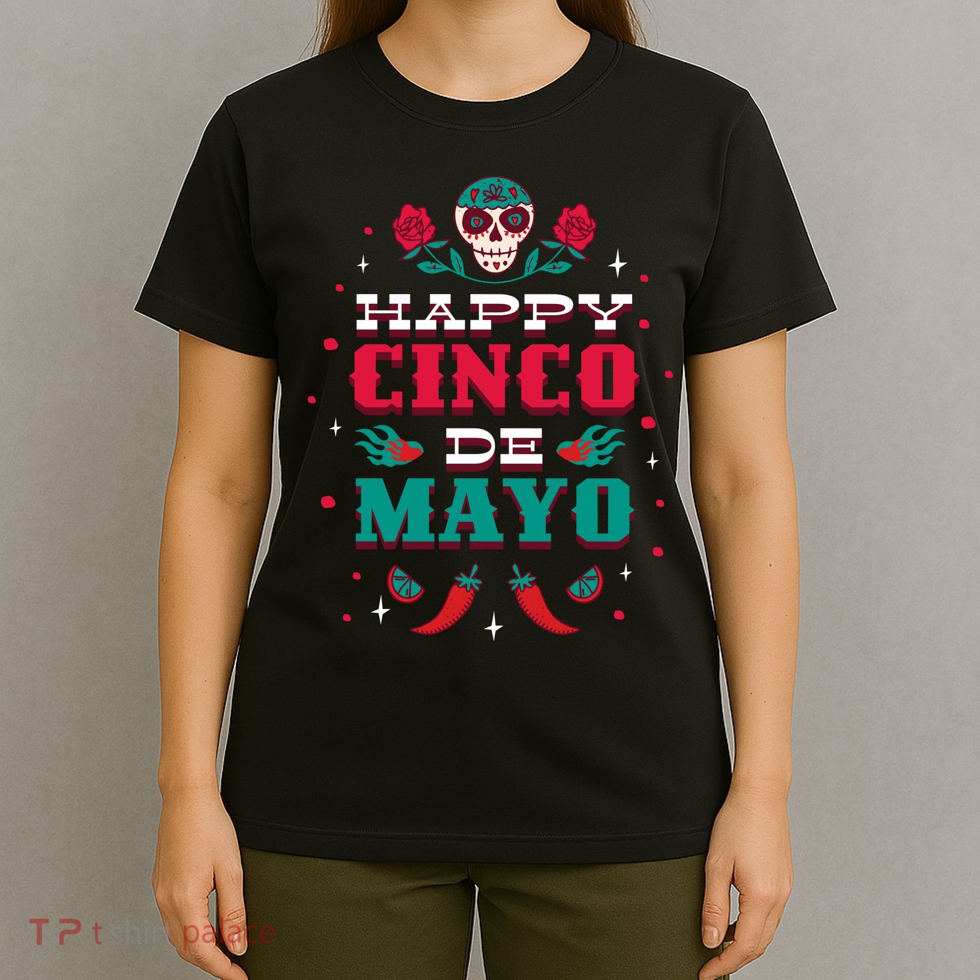 Happy Cinco De Mayo T-Shirt