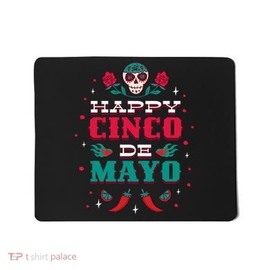 Happy Cinco De Mayo Mousepad
