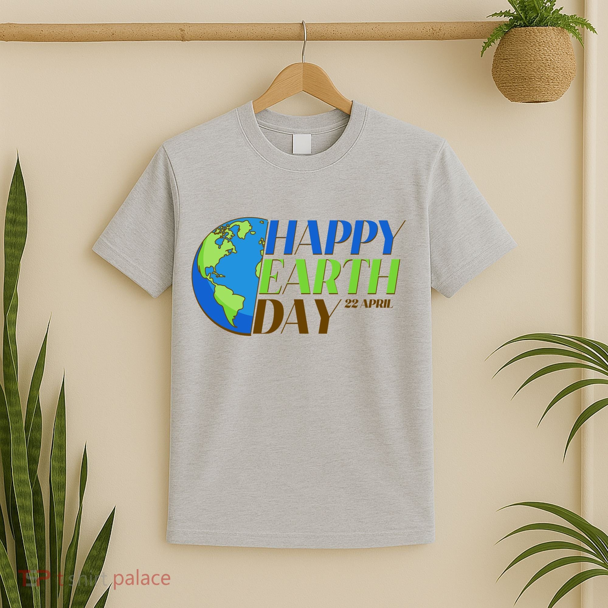 Happy Earth Day 22 April T-Shirt