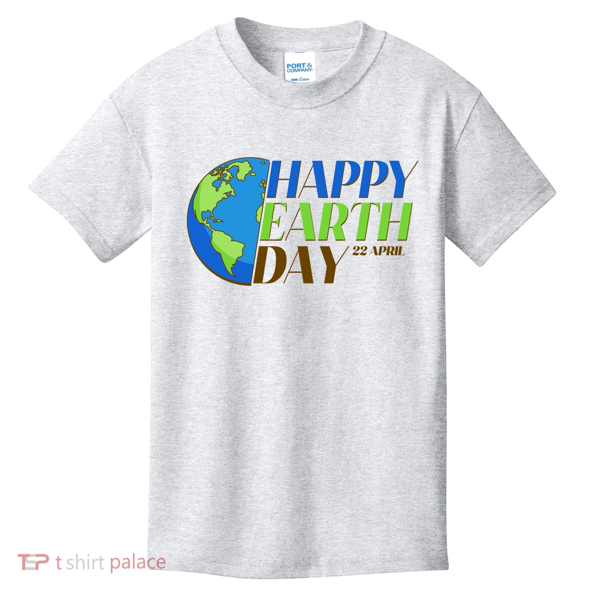 Happy Earth Day 22 April Kids T-Shirt