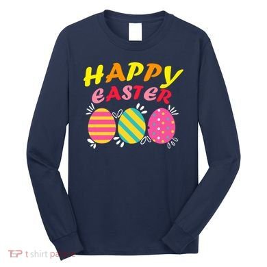 Happy Easter Eggs Long Sleeve Shirt