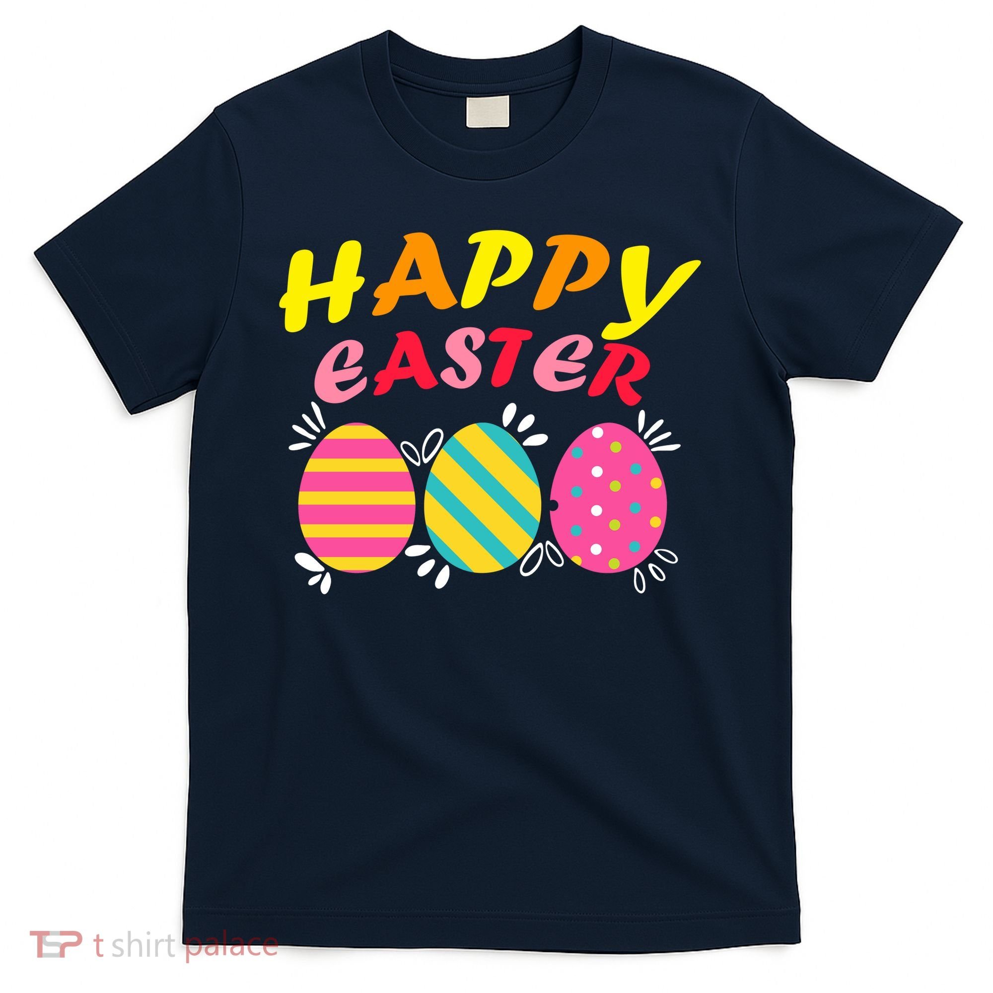 Happy Easter Eggs T-Shirt
