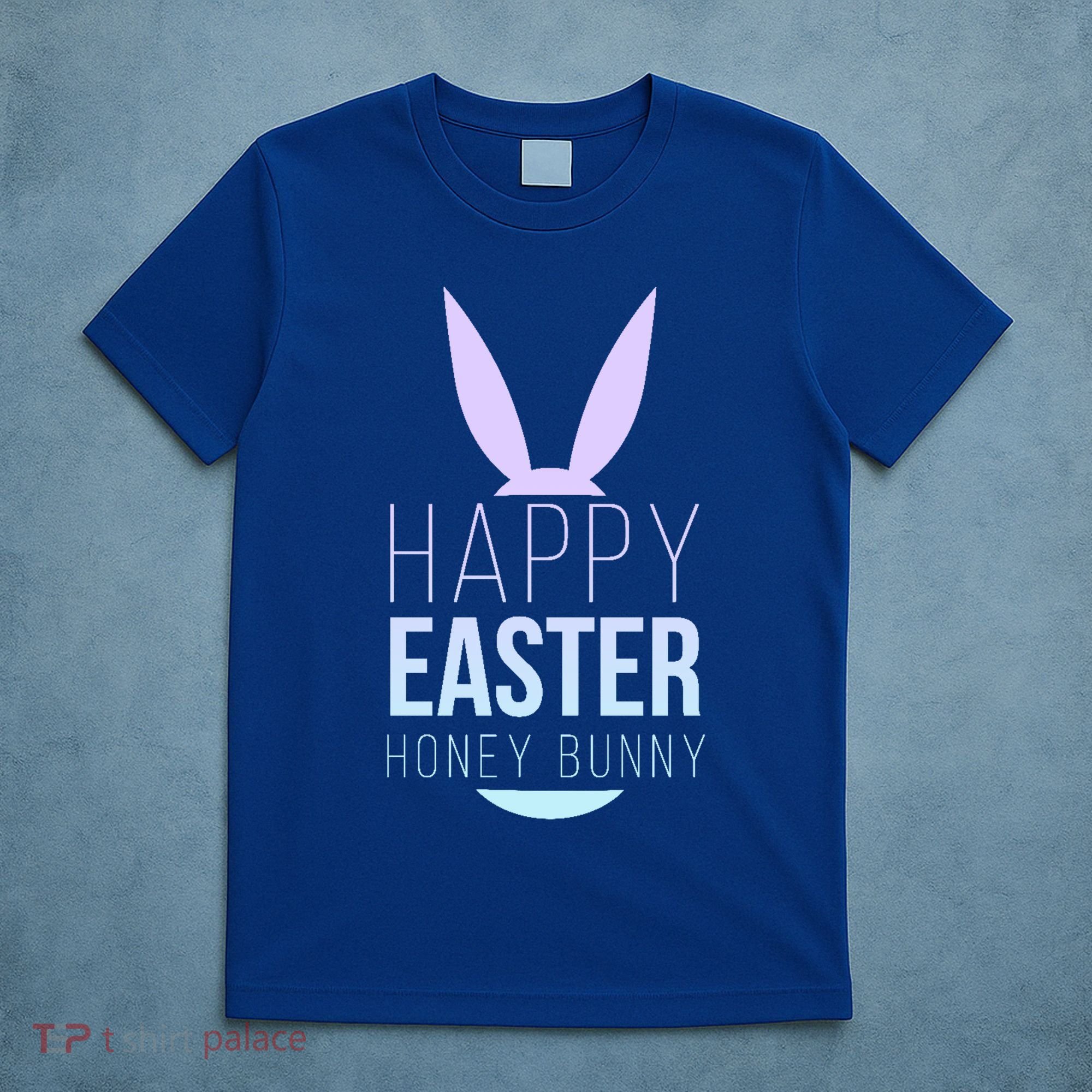 Happy Easter Honey Bunny T-Shirt