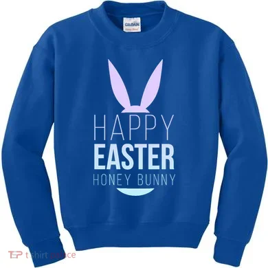 Happy Easter Honey Bunny Kids Sweatshirt