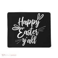 Happy Easter Y'all Bunny Ears Mousepad thumb 0