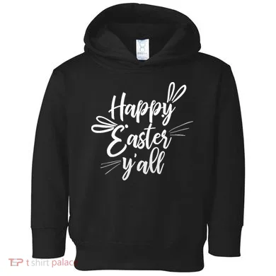 Happy Easter Y'all Bunny Ears Toddler Hoodie