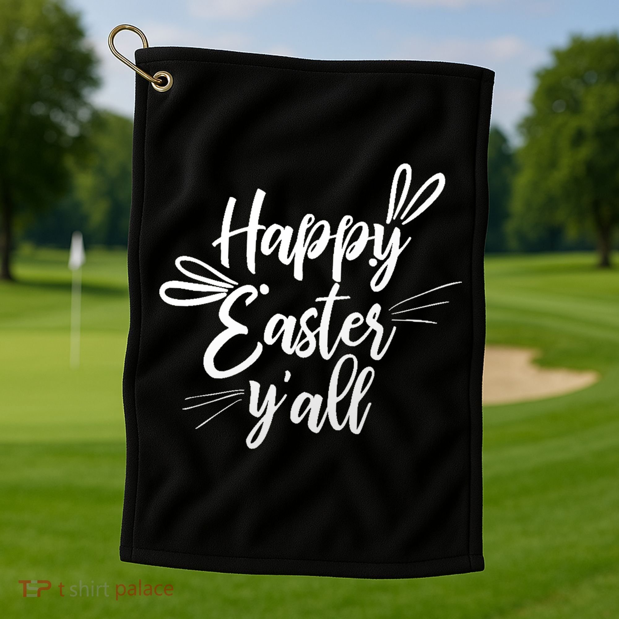 Happy Easter Y'all Bunny Ears Golf Towel
