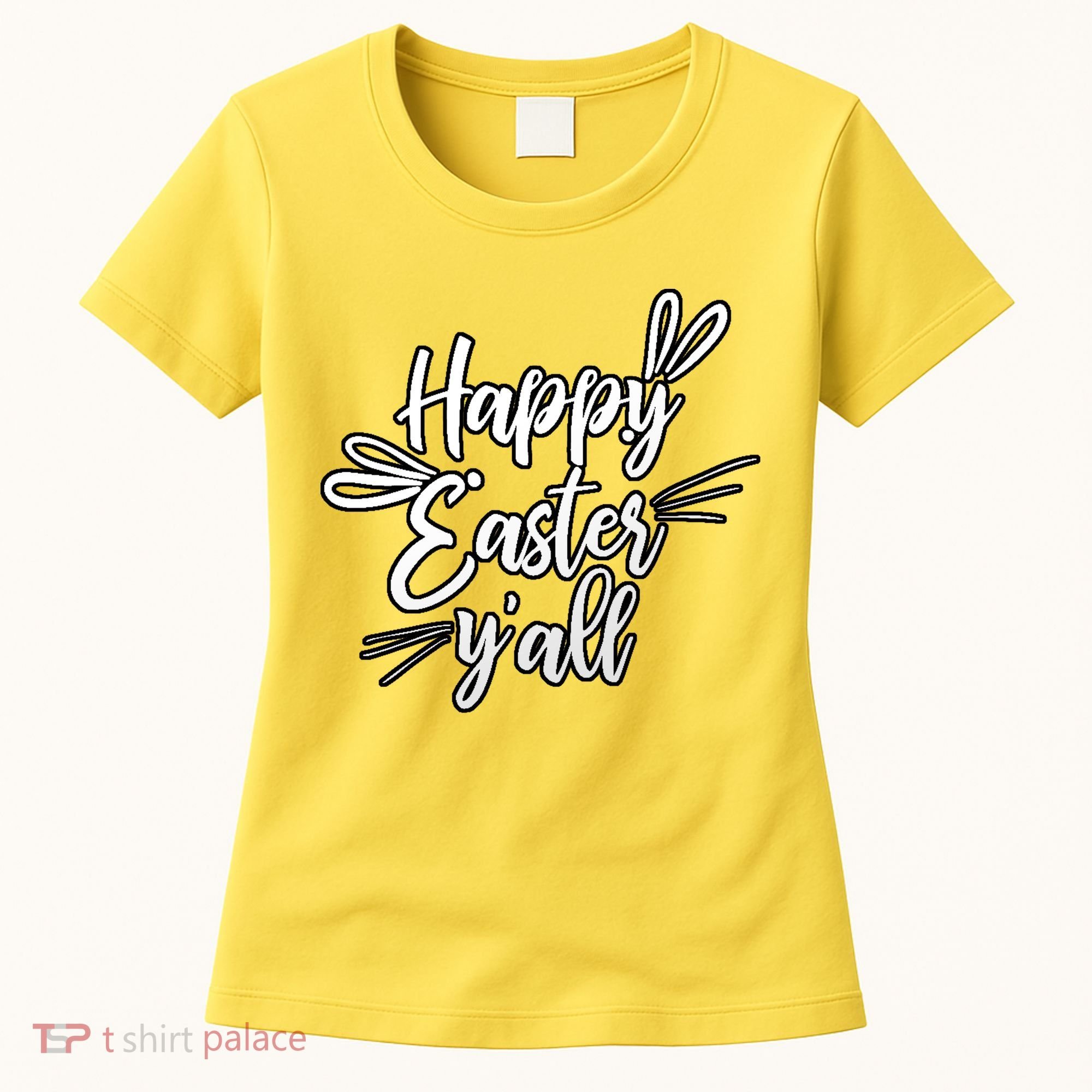 Happy Easter Y'all Bunny Ears Women's T-Shirt