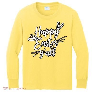 Happy Easter Y'all Bunny Ears Kids Long Sleeve Shirt