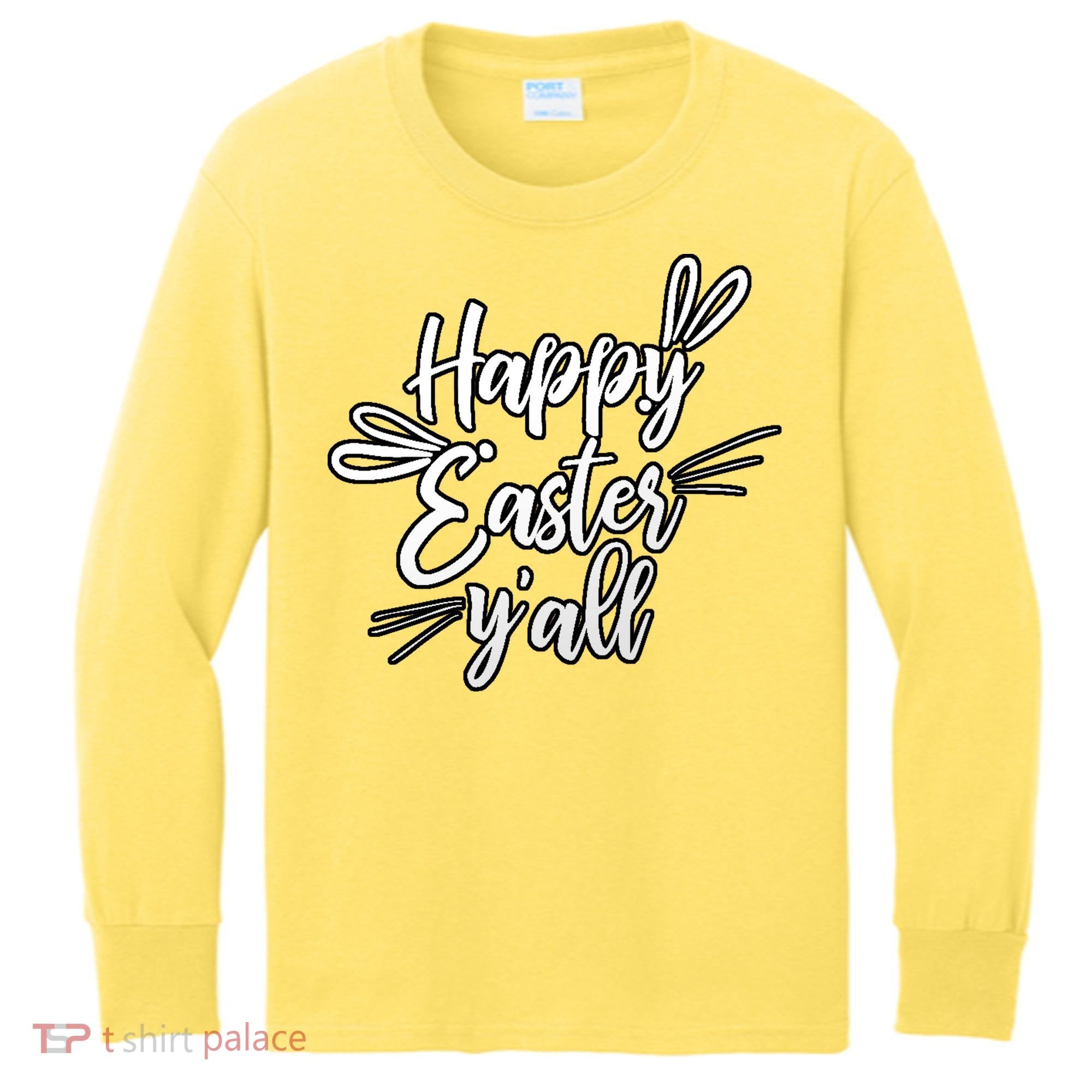 Happy Easter Y'all Bunny Ears Kids Long Sleeve Shirt