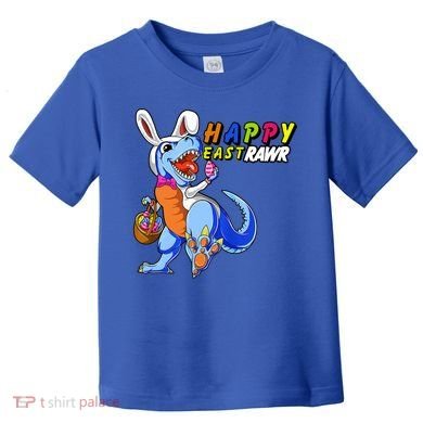 Happy EastRawar T-Rex Dino Easter Eggs Toddler T-Shirt