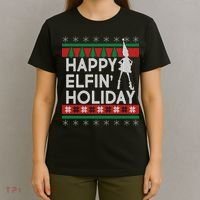 Happy Elfin' Holiday Ugly Christmas T-Shirt thumb 4