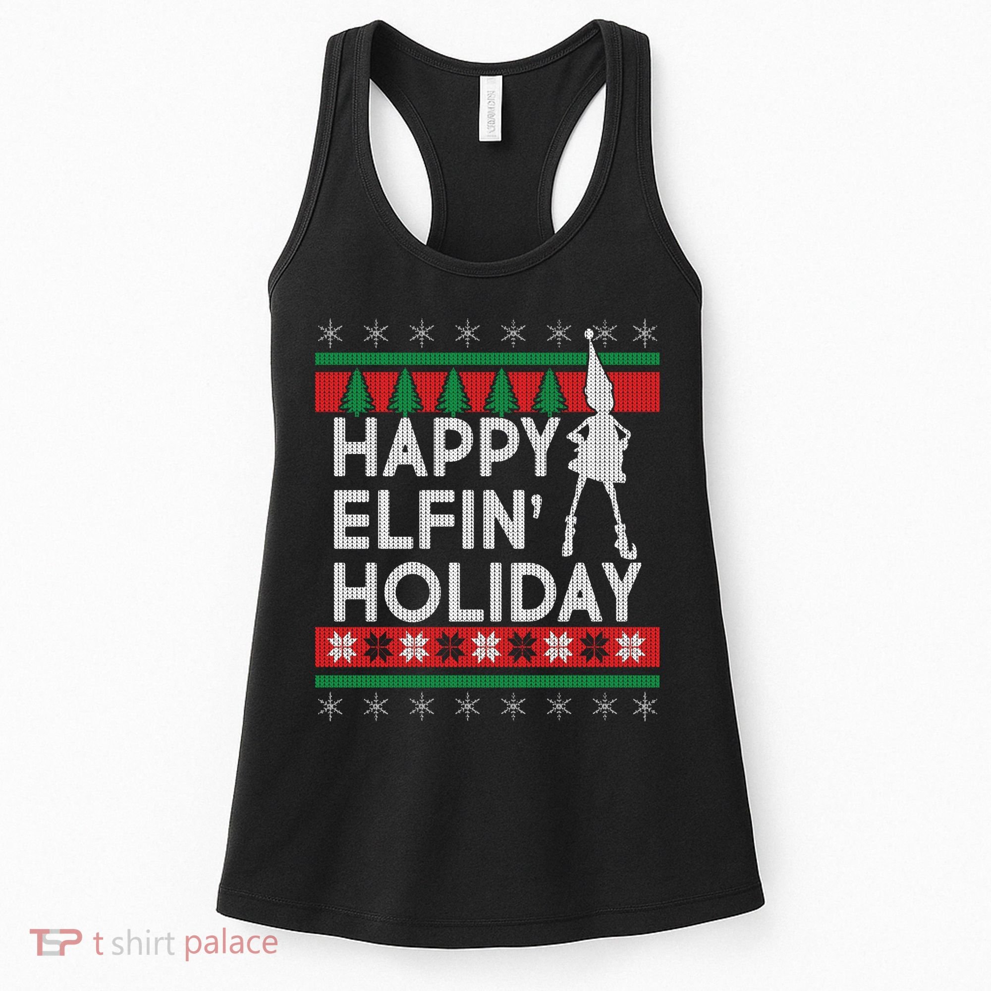 Happy Elfin' Holiday Ugly Christmas Women's Tank Top
