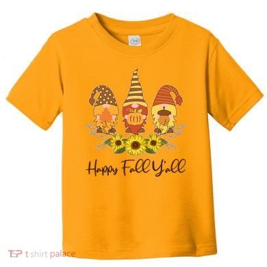 Happy Fall Y'all Cute Autumn Gnomes Toddler T-Shirt