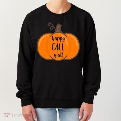 Happy Fall Y'all Pumpkin  Women's Sweatshirt