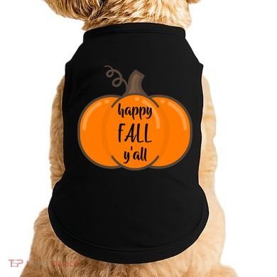Happy Fall Y'all Pumpkin  Doggie Tank