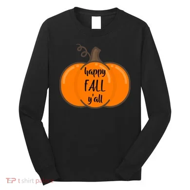 Happy Fall Y'all Pumpkin Long Sleeve Shirt