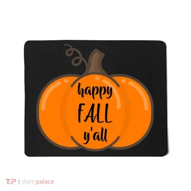Happy Fall Y'all Pumpkin  Mousepad